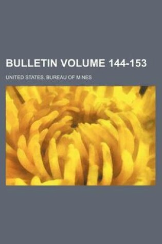 Cover of Bulletin Volume 144-153