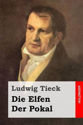 Book cover for Die Elfen / Der Pokal