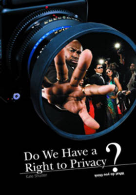 Book cover for Do We Have a Right to Privacy?