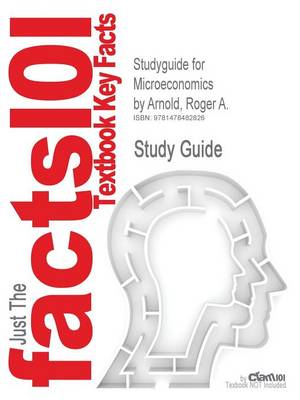 Book cover for Studyguide for Microeconomics by Arnold, Roger A., ISBN 9781133561682