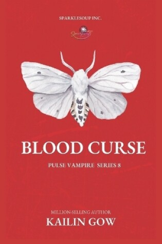 Cover of Blood Curse (PULSE Vampire Series #8)