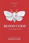 Book cover for Blood Curse (PULSE Vampire Series #8)