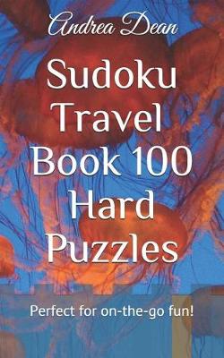 Cover of Sudoku Travel Book 100 Hard Puzzles