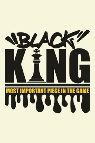 Cover of Chess Score Book Black King, The Most Important Piece in the Game