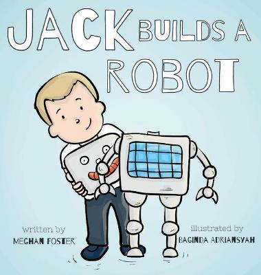 Book cover for Jack Builds a Robot