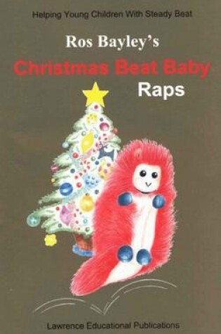 Cover of Ros Bayley's Christmas Beat Baby Raps