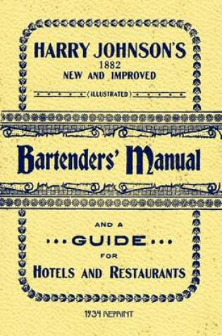 Cover of Harry Johnson's Bartenders Manual 1934 Reprint