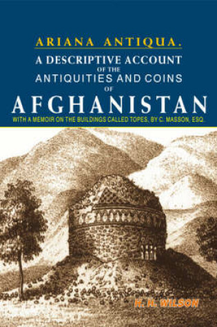 Cover of A Descriptive Account of the Antiquities and Coins of Afghanistan (Ariana Antiqua)