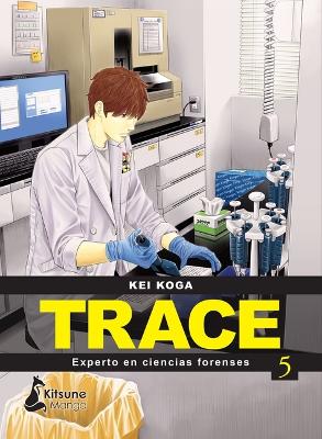 Book cover for Trace: Experto En Ciencias Forenses 5