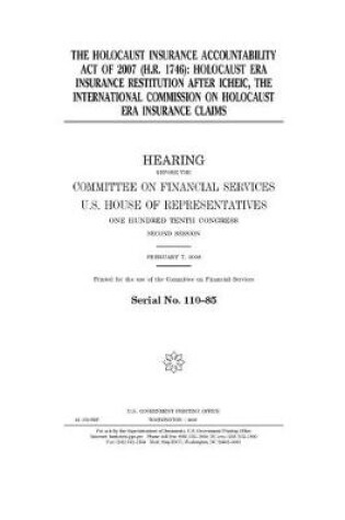 Cover of The Holocaust Insurance Accountability Act of 2007 (H.R. 1746)