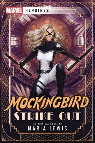 Cover of Mockingbird: Strike Out