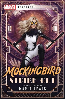 Book cover for Mockingbird: Strike Out