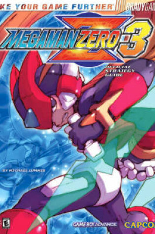 Cover of Mega Man® Zero 3 Official Strategy Guide