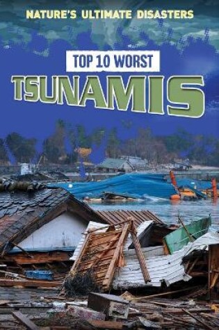 Cover of Top 10 Worst Tsunamis