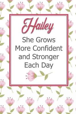 Book cover for Hailey She Grows More Confident and Stronger Each Day