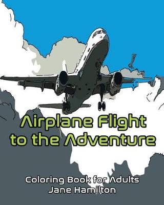 Book cover for Airplane Flight to the Adventure