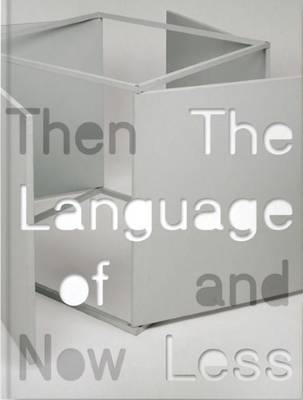 Cover of The Language of Less, Then and Now