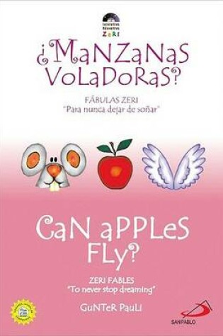 Cover of Manzanas Voladoras?/Can Apples Fly?