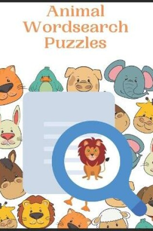 Cover of Animals Wordsearch Puzzles