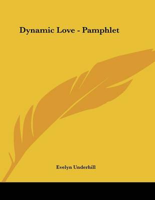 Book cover for Dynamic Love - Pamphlet