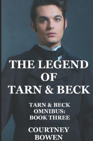 Cover of The Legend of Tarn & Beck