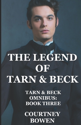 Cover of The Legend of Tarn & Beck