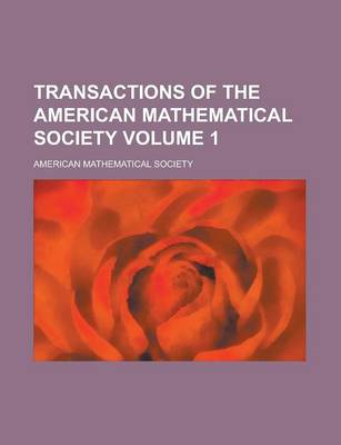 Book cover for Transactions of the American Mathematical Society Volume 1