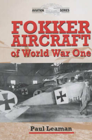 Cover of Fokker Aircraft of World War One