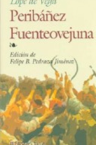 Cover of Peribanez Fuenteovejuna