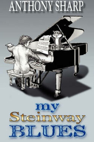 Cover of My Steinway Blues
