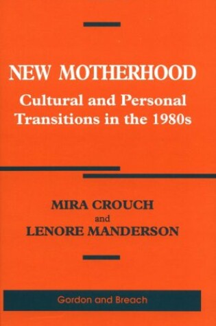 Cover of New Motherhood