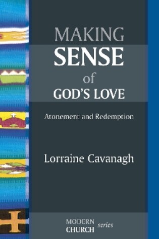 Cover of Making Sense of God's Love