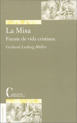 Book cover for Misa, La - Fuente de Vida Cristiana