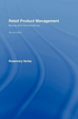 Cover of Retail Product Management: Buying and Merchandising