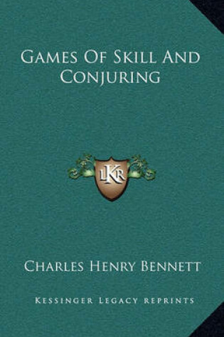 Cover of Games of Skill and Conjuring