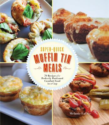 Book cover for Super-Quick Muffin Tin Meals