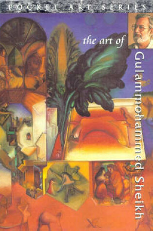 Cover of The Art of Gulammohammed Sheikh