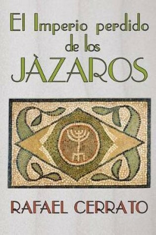 Cover of El Imperio perdido de los Jazaros