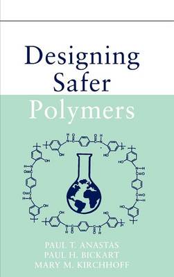 Book cover for Designing Safer Polymers