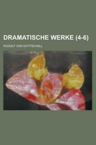 Cover of Dramatische Werke (4-6 )