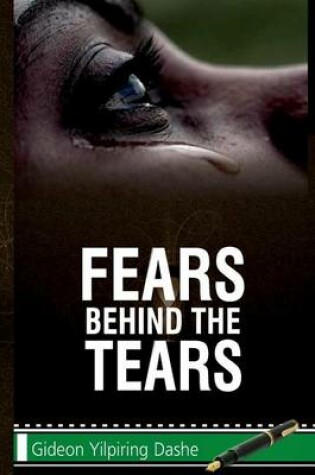Cover of Fears Behind The Tears