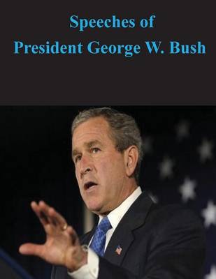 Book cover for Speeches of President George W. Bush