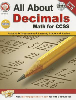 Book cover for All about Decimals, Grades 5 - 8