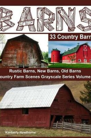 Cover of Barns 33 Country Barns