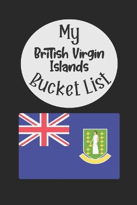 Book cover for My British Virgin Islands Bucket List