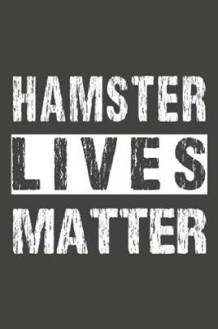 Cover of Hamster Lives Matter