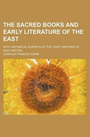 Cover of The Sacred Books and Early Literature of the East (Volume 14); With Historical Surveys of the Chief Writings of Each Nation