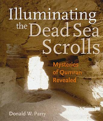 Book cover for Illuminating the Dead Sea Scrolls