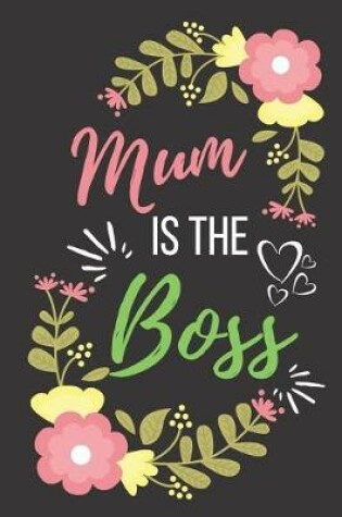 Cover of Mum Is the Boss