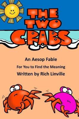 Book cover for The Two Crabs An Aesop Fable For You to Find the Meaning
